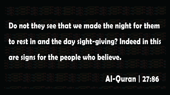 Signs-for-people-Surha-An-Naml-Ayat-86-Al-Quran-Quranic-Ayat
